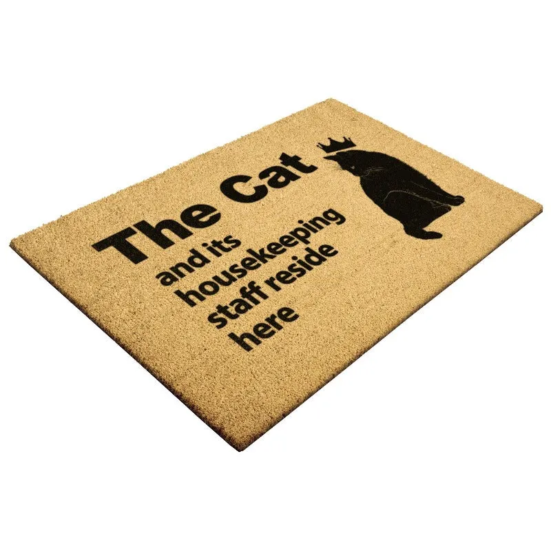 Cat Doormat For Entryway - The Cat And Its Housekeeping Staff Reside Here